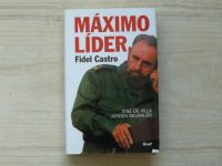 de Villa, Neubauer - Máximo líder Fidel Castro (2007)