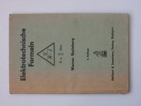 Rusteberg - Elektrotechnische Formeln (1942) elektrotechnické vzorce - německy