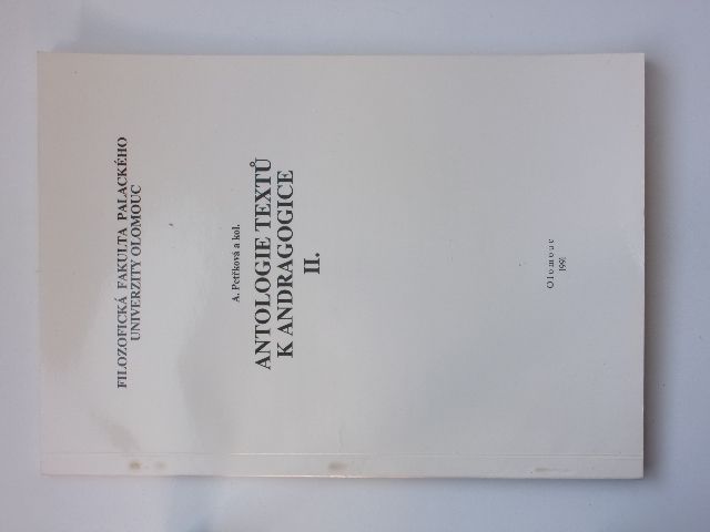 Petřková a kol. - Antologie textů k andragogice II. (1991) skripta