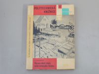 R. Beránek - Úprava okolí chaty nebo rodinného domku (1960) Polytechnická knižnice 6