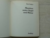 Sailer - Manöver unter Segel und Motor (1981) Manévry pod plachtou a motorem