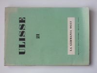 Ulisse - rivista di cultura internazinale 21 (1955) Anno IX., Volume IV. - La Germania oggi