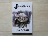 Javořická - Na scestí (2001)