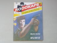 Rodokaps 30 - Hanke - Mumie (1992)