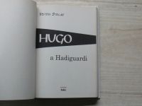 Steklač - Hugo a hadiguardi (2002)