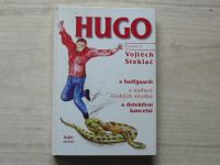 Steklač - Hugo a hadiguardi (2002)