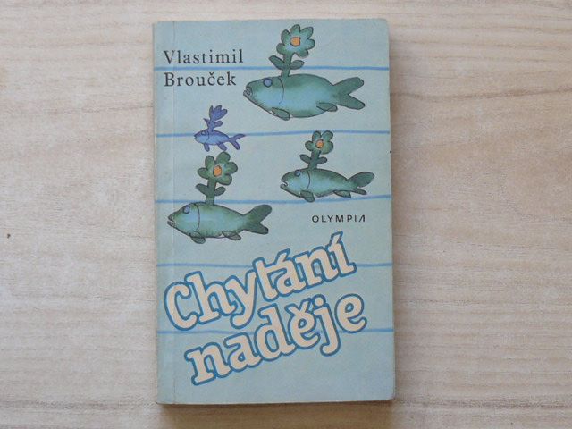 Brouček - Chytání naděje - rybářské povídky (1986)