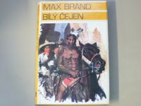 Max Brand - Bílý Čejen (1992)