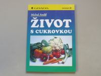 Michal Anděl - Život s cukrovkou (1996)