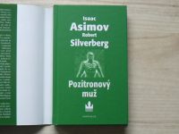 Asimov, Silverberg - Pozitronový muž (1998)