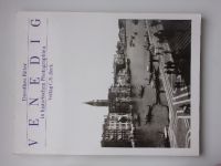 Ritter - Venedig in historischen Photographien 1841-1920 (1996) historické fotografie Benátek 