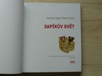 Sapík, Jaroš - Sapíkův svět - Nejlepší recepty i Bohatý životní příběh hvězdy české gastronomie