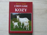 Späth, Thume - Chováme kozy  (1996)