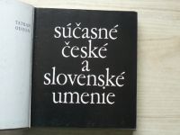 Súčasné české a slovenské umenie (Tatran, Odeon 1985)