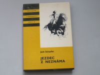 KOD 178 - Jack Schaefer - Jezdec z neznáma (1988)
