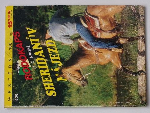 Rodokaps Western 506 - H. C. Nagel - Sheridanův nájezd (1995)