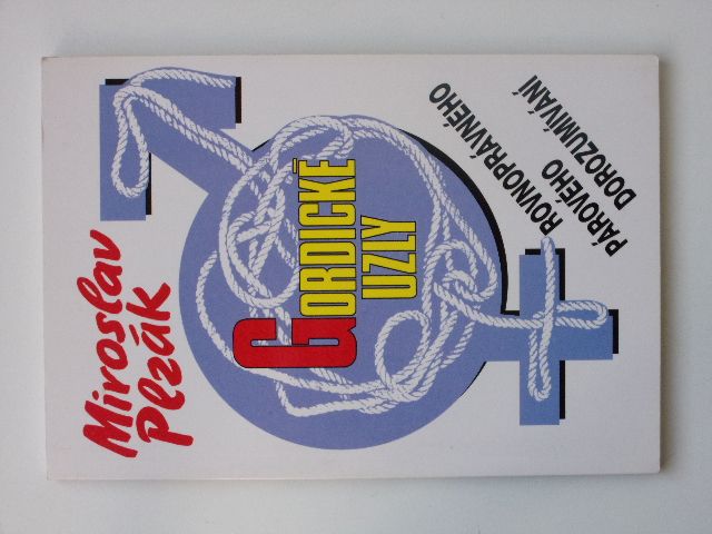 Plzák - Gordické uzly rovnoprávného párového dorozumívání (1994)