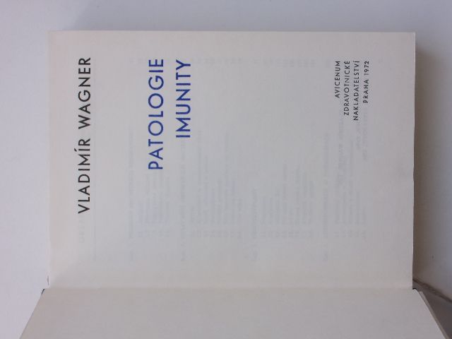 Wagner - Patologie imunity (1972)