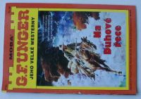 G. F. Unger jeho velké westerny sv. 165 - Na Duhové řece (2001)