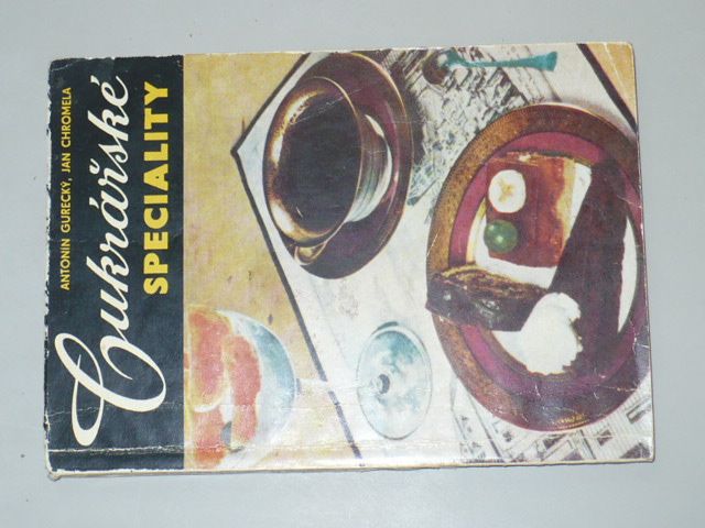 Antonín Gurecký, Jan Chromela - Cukrářské speciality (1968)