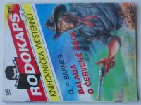 Rodokaps - knihovnička westernů č. 95 - Barner - Balada o Červené řece (1992)