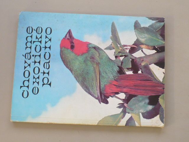 Chováme exotické ptactvo (1981)