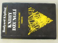 Rudyard Kipling - Knihy džunglí (1976) il. Z. Burian