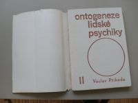 Václav Příhoda - Ontogeneze lidské psychiky II (1967)