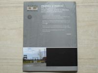 Auschwitz-Birkenau - Dějiny a současnost