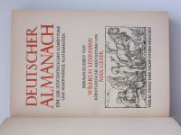 Deutscher Almanach - Eine Lese zeitgenossischen Schrifttums un auserwählte Kostbarkeiten (1942)
