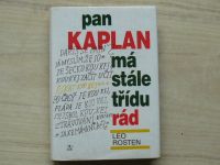 Leo Rosten - Pan Kaplan má stále třídu rád (1995)