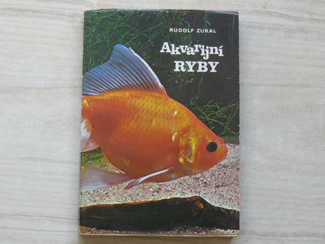 Zukal - Akvarijní ryby (1976)