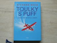 Richard Bach - Toulky s Puff - Lehká hra života a smrti (2016)