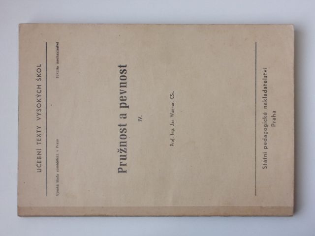 Wanner - Pružnost a pevnost IV. (1968) skripta