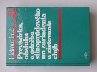 Frič - Prevádzka, obsluha a údržba silnoprúdového nn zariadenia a zisťovania chýb (1986) slovensky
