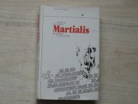 Martialis - Posměšky a jízlivosti - výbor z epigramů (1983)