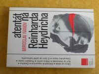 Miroslav Ivanov - Atentát na Reinharda Heydricha (1987)