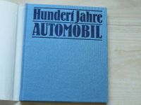 Roediger - Hundert Jahre Automobil - Berichte und Befunde (1986) Sté výročí automobilu, německy