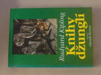 Rudyard Kipling - Knihy džunglí (2000) il. Z. Burian
