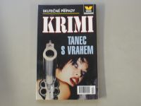 Skutečné případy Krimi 12 - Tanec s vrahem (2006)