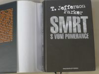 T. JeffersonParker - Smrt s vůní pomeranče (2008)