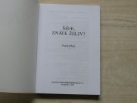 Pavel Zíbal - "Šéfe, znáte Želiv...?" (1998)
