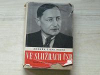 Zdeněk Fierlinger - Ve službách ČSR 1. - Paměti z druhého zahraničního odboje (1947)