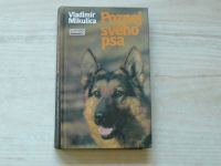 Mikulica - Poznej svého psa - Etologie a psychologie psa (1991)