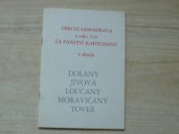 Obecní samospráva z roku 1525 za panství Kartuziánů - Dolany, Jívová, Loučany, Moravičany, Toveř