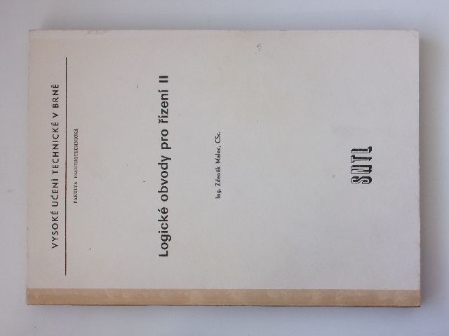 Malec - Logické obvody pro řízení II (1977) skripta