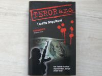 Loretta Napoleoni - Teror s.r.o. po stopách finančních zdrojů teroristických sítí (2007)