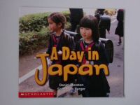 Moreton, Berger - A Day in Japan (1999) kniha o životě japonských dětí - anglicky