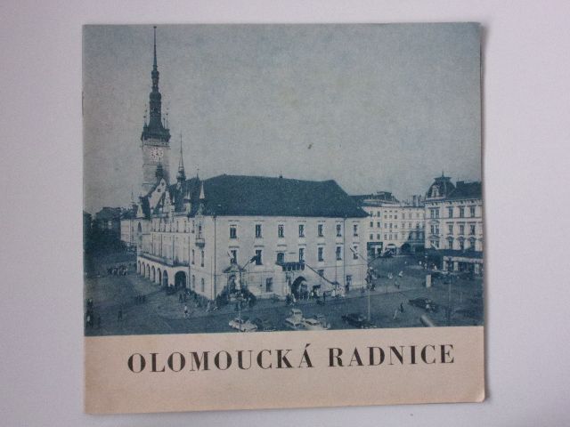 Olomoucká radnice (nedatováno)