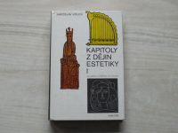Volek - Kapitoly z dějin estetiky I. - Od antiky k počátku XX. století (1985)